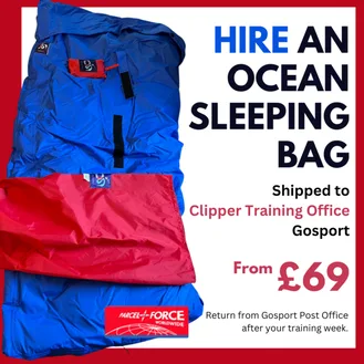 Hire an Ocean Sleepwear Sleeping Bag for your Clipper Training
